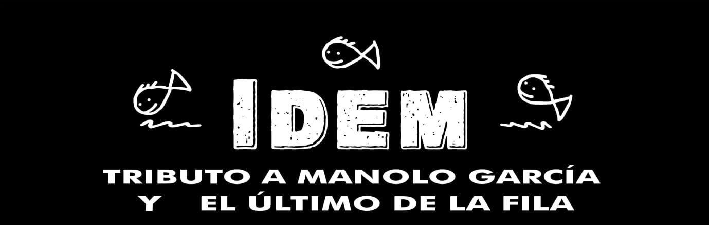 Idem - tributo Fito Manolo García