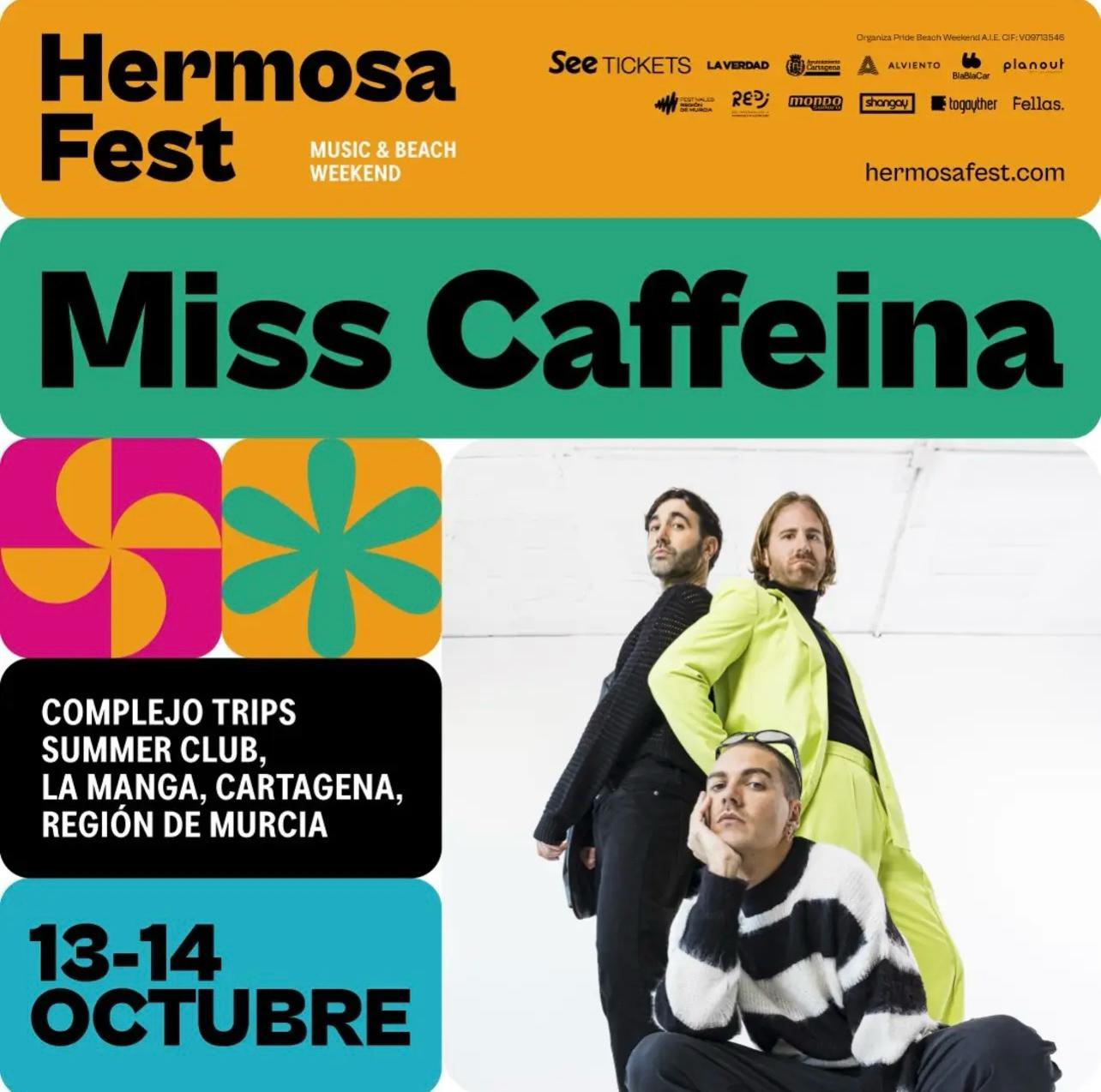 Miss Cafeina, Hermosa Fest
