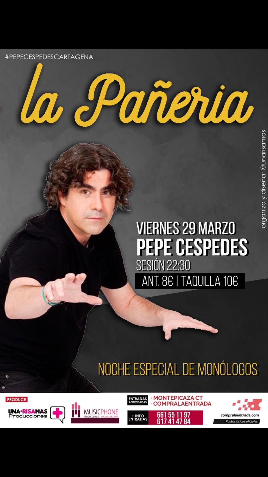 Pepe Cespedes, Monologo La Pañería