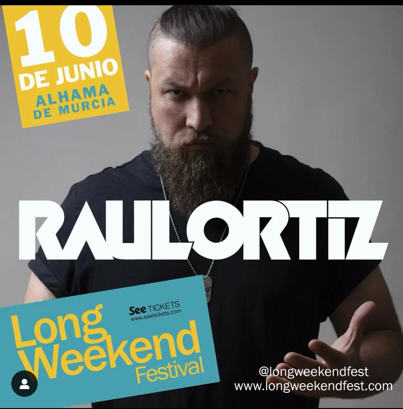 Raul Ortiz, LongWeekend